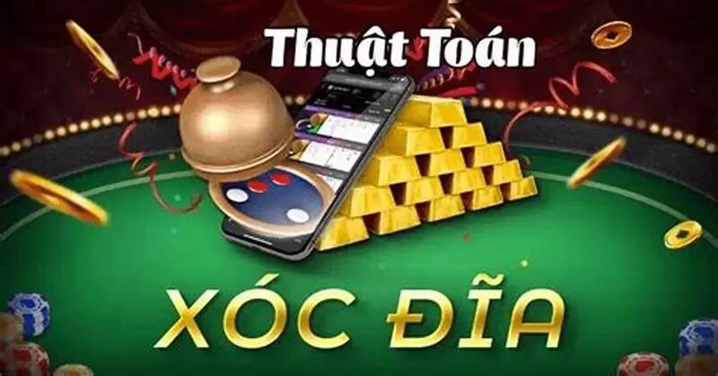 Tìm hiểu thuật toán xóc đĩa online